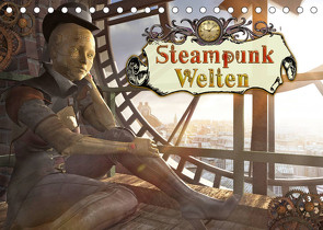 Steampunk Welten (Tischkalender 2022 DIN A5 quer) von Schröder,  Karsten