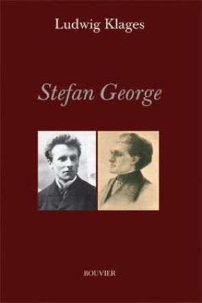 Stefan George von Grossheim,  Michael, Klages,  Ludwig