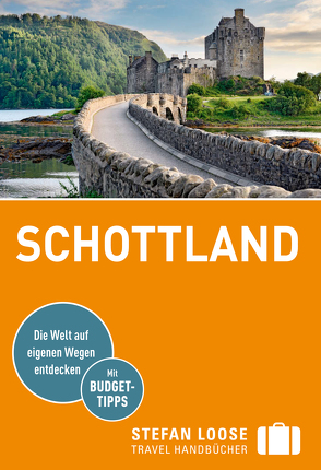 Stefan Loose Reiseführer Schottland von Eickhoff,  Matthias