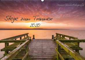 Stege zum Träumen (Wandkalender 2020 DIN A2 quer) von DennisStrackeFotografie