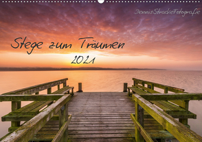 Stege zum Träumen (Wandkalender 2021 DIN A2 quer) von DennisStrackeFotografie