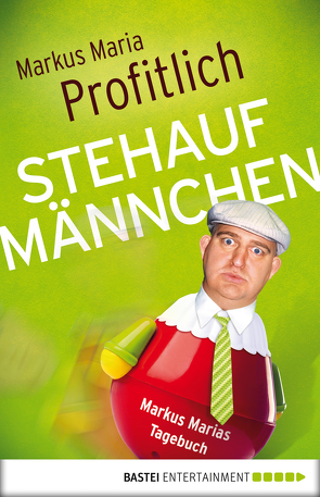 Stehaufmännchen von Profitlich,  Markus Maria