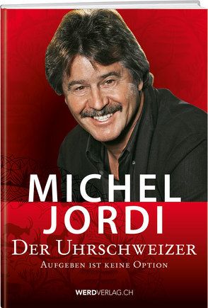 Der Uhrschweizer von Jordi,  Michel