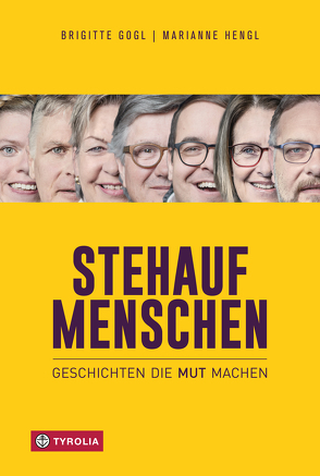 Stehaufmenschen von Gogl,  Brigitte, Hengl,  Marianne