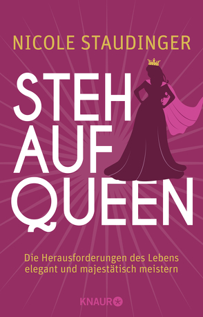 Stehaufqueen von Staudinger,  Nicole