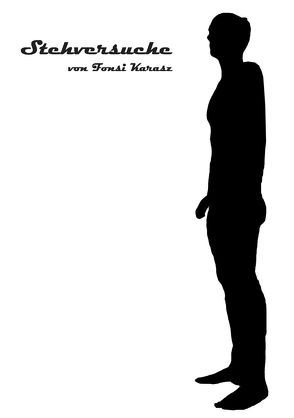 Stehversuche von Karasz,  Fonsi