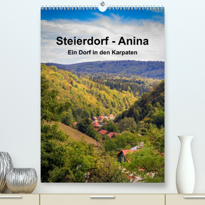 Steierdorf – Anina (Premium, hochwertiger DIN A2 Wandkalender 2023, Kunstdruck in Hochglanz) von photography - Werner Rebel,  we're