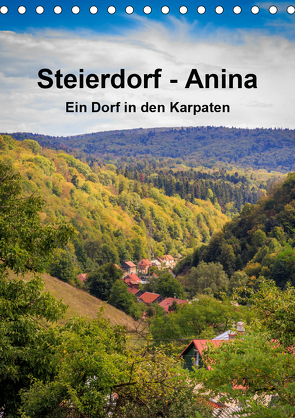 Steierdorf – Anina (Tischkalender 2021 DIN A5 hoch) von photography - Werner Rebel,  we're