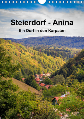 Steierdorf – Anina (Wandkalender 2021 DIN A4 hoch) von photography - Werner Rebel,  we're