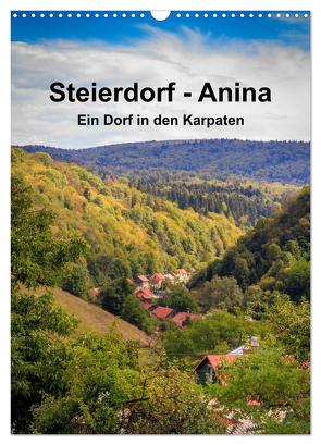 Steierdorf – Anina (Wandkalender 2024 DIN A3 hoch), CALVENDO Monatskalender von photography - Werner Rebel,  we're