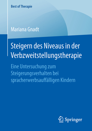 Steigern des Niveaus in der Verbzweitstellungstherapie von Gnadt,  Mariana