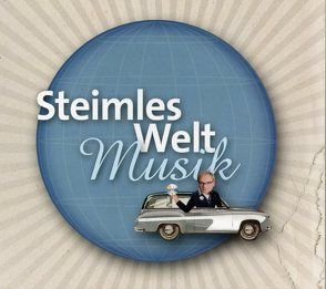 Steimles Weltmusik von Steimle,  Uwe