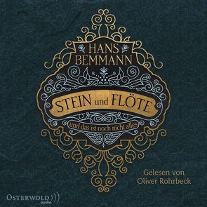 Stein und Flöte von Bemmann,  Hans, Rohrbeck,  Oliver