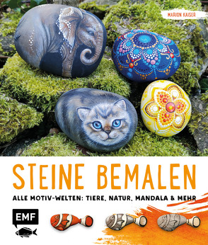 Steine bemalen von Kaiser,  Marion