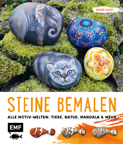 Steine bemalen von Kaiser,  Marion