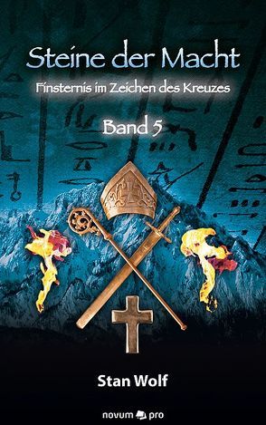 Steine der Macht – Band 5 von Wolf,  Stan