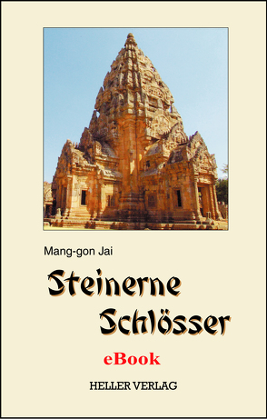 Steinerne Schlösser von Mang-gon Jai