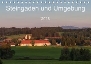 Steingaden und Umgebung (Tischkalender 2018 DIN A5 quer) von Photography,  WilmAndi