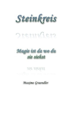 Steinkreis von Graendler,  Maxime