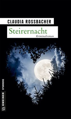 Steirernacht von Rossbacher,  Claudia