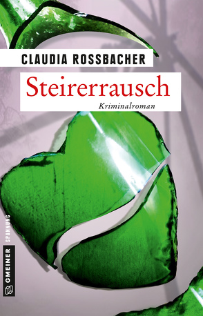 Steirerrausch von Rossbacher,  Claudia