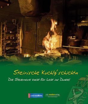 Steirische Kuchlg’schichtn