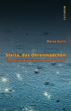 Stella, das Ohrenmädchen von Aurin,  Marva