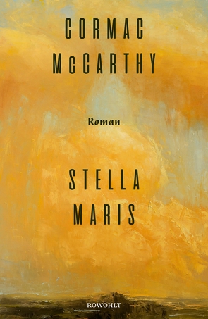 Stella Maris von Gunsteren,  Dirk van, McCarthy,  Cormac