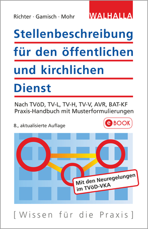 Stellenbeschreibung für den öffentlichen und kirchlichen Dienst von Gamisch,  Annett, Mohr,  Thomas, Richter,  Achim