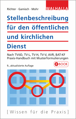 Stellenbeschreibung für den öffentlichen und kirchlichen Dienst von Gamisch,  Annett, Mohr,  Thomas, Richter,  Achim