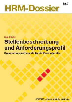 Stellenbeschreibung und Anforderungsprofil von Studer,  Juerg