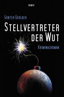 Stellvertreter der Wut von Gerlach,  Gunter