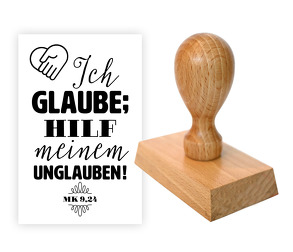 Stempel: Ich glaube; hilf meinem Unglauben! (Mk 9,24)