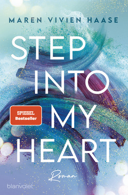 Step into my Heart von Haase,  Maren Vivien