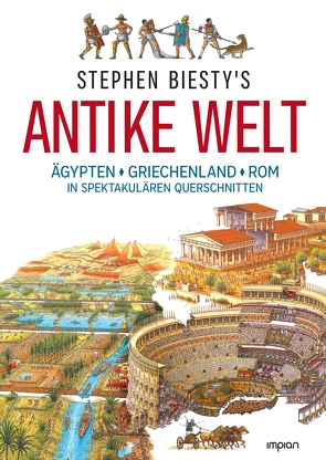 Stephen Biesty’s Antike Welt von Biesty,  Stephen, Brandau,  Birgit, Ross,  Stewart, Wurster,  Gaby