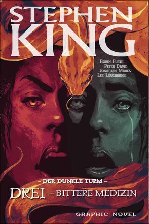 Stephen Kings Der Dunkle Turm von David,  Peter, Furth,  Robin, Hoffmann,  Oliver, King,  Stephen, Marks ,  Jonathan