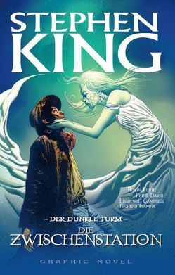 Stephen Kings Der Dunkle Turm von Campbell,  Laurence, David,  Peter, Furth,  Robin, Isanove,  Richard, King,  Stephen