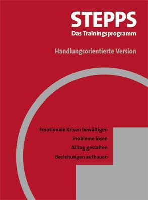 STEPPS: Das Trainingsprogramm – Handlungsorientierte Version von Blum,  Nancee S, Pfohl,  Bruce M, St. John,  Don