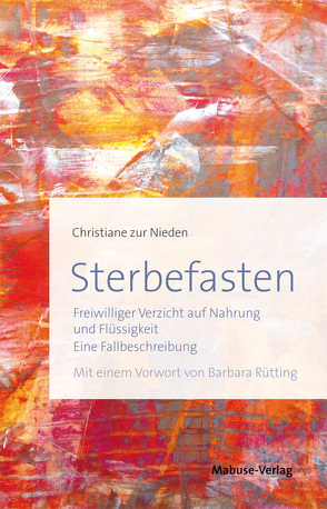 Sterbefasten von Nieden,  Christiane zur