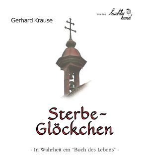 Sterbeglöckchen von Krause,  Gerhard