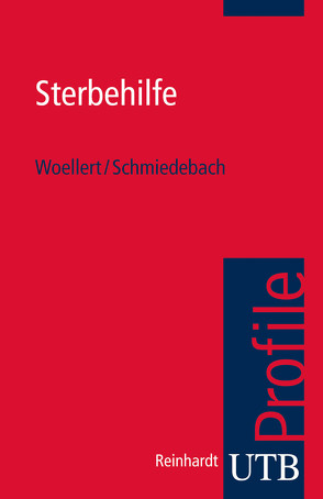 Sterbehilfe von Schmiedebach,  Heinz-Peter, Woellert,  Katharina