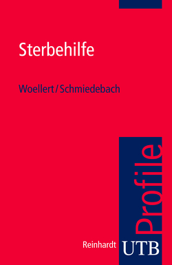 Sterbehilfe von Schmiedebach,  Heinz-Peter, Woellert,  Katharina