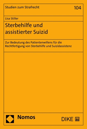 Sterbehilfe und assistierter Suizid von Stiller,  Lisa