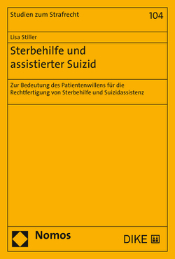 Sterbehilfe und assistierter Suizid von Stiller,  Lisa