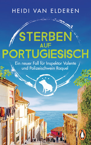 Sterben auf Portugiesisch von Elderen,  Heidi van