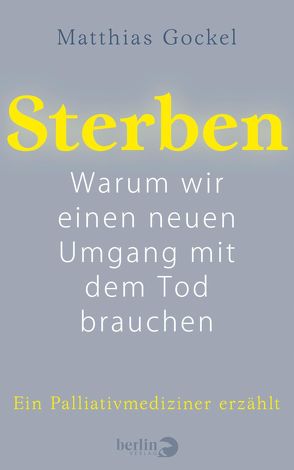 Sterben von Gockel,  Matthias, Kobold,  Oliver