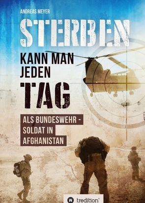 Sterben kann man jeden Tag von Meyer,  Andreas