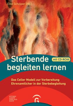 Sterbende begleiten lernen von Schölper,  Elke
