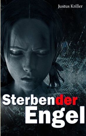 Sterbender Engel von Kriller,  Justus