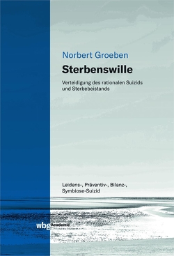 Sterbenswille von Groeben,  Norbert